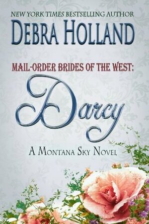 Darcy by Debra Holland
