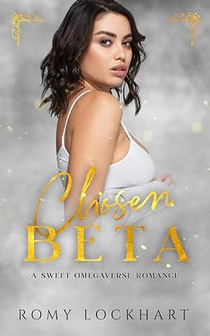 Chosen Beta by Romy Lockhart