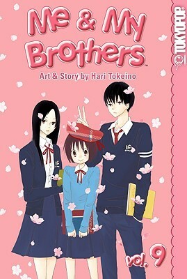 Me & My Brothers, Vol. 9 by Hari Tokeino