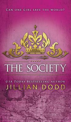 The Society by Jillian Dodd