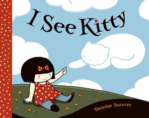 I See a Kitty in the Sky! by Yasmine Surovec