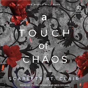 A Touch of Chaos by Scarlett St. Clair