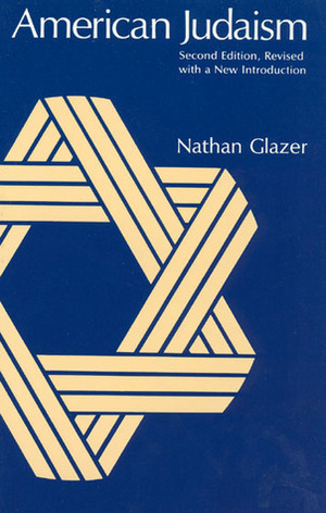 American Judaism by Nathan Glazer
