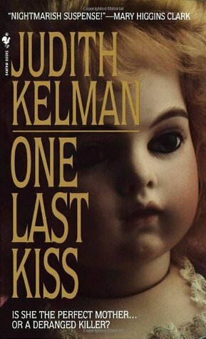 One Last Kiss by Judith Kelman