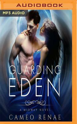 Guarding Eden by Cameo Renae