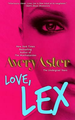 Love, Lex: (The Undergrad Years #1) New Adult Contemporary Romance by Ironhorse Formatting