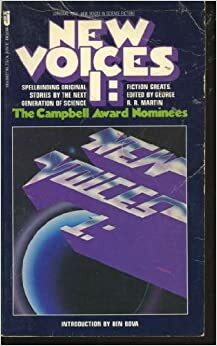 New Voices 1: The Campbell Award Nominees by George R.R. Martin