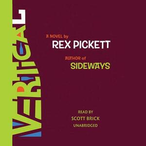 Vertical by Rex Pickett