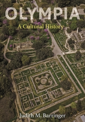 Olympia: A Cultural History by Judith M. Barringer