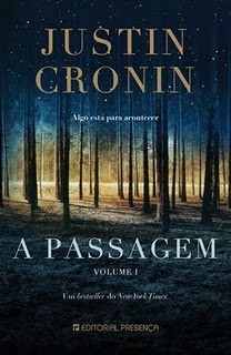 A Passagem - Volume I by Justin Cronin
