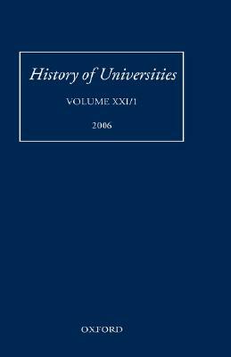 History of Universities: Volume XXI/1 by 