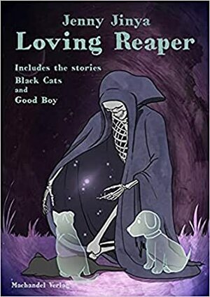 The Loving Reaper by Jenny Jinya