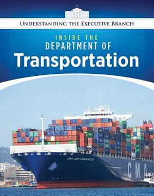 Inside the Department of Transportation by Jennifer Peters
