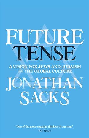 Future Tense by Jonathan Sacks