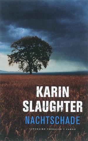 Nachtschade by Karin Slaughter