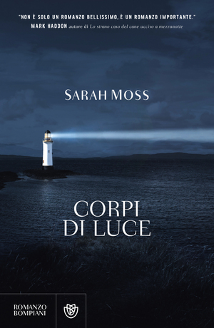 Corpi di luce by Sarah Moss
