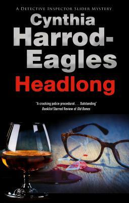 Headlong by Cynthia Harrod-Eagles
