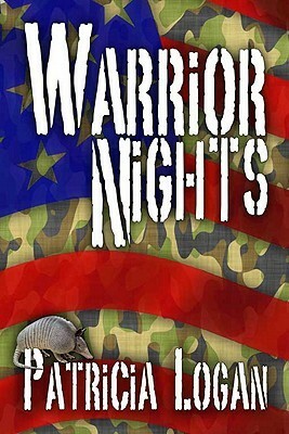 Warrior Nights by Patricia Logan