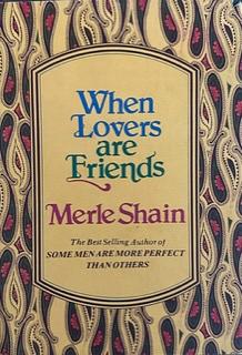 When Lovers Are Friends by Merle Shain