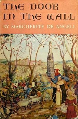 The Door In the Wall by Marguerite de Angeli, Marguerite de Angeli