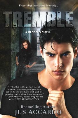 Tremble by Jus Accardo