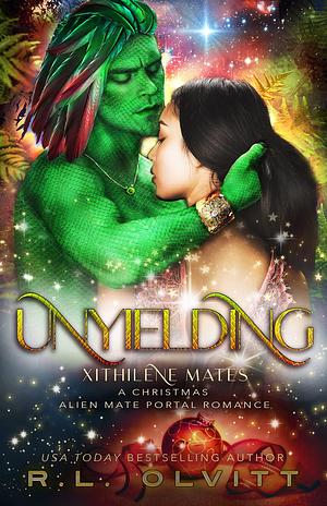 Unyielding by R.L. Olvitt, R.L. Olvitt