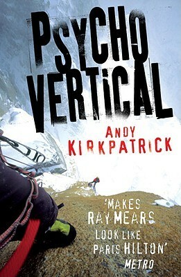 Psychovertical by Andy Kirkpatrick