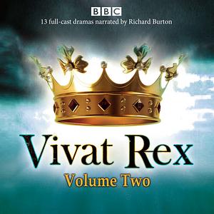 Vivat Rex: Volume Two by Martin Jenkins, Christopher Marlowe, William Shakespeare, Ben Jonson