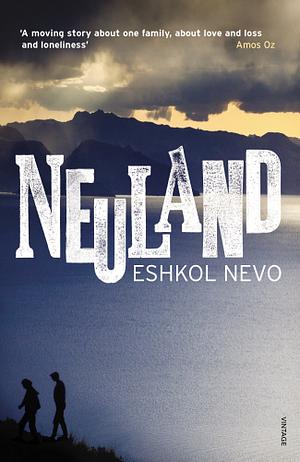 Neuland by Eshkol Nevo