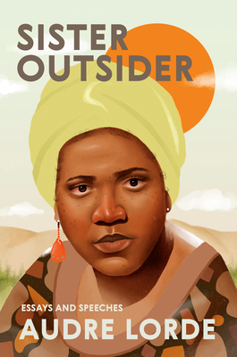 Sister Outsider: Essays and Speeches by Audre Lorde