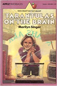 Tarantulas on the Brain by Marilyn Singer