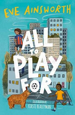 All to Play For by Eve Ainsworth