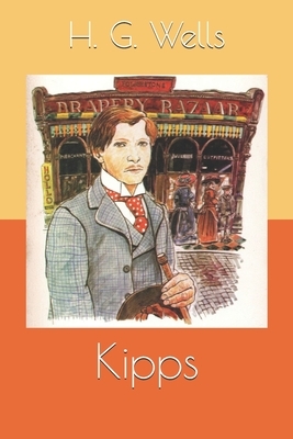 Kipps by H.G. Wells