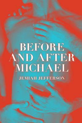 Before and After Michael by Jemiah Jefferson