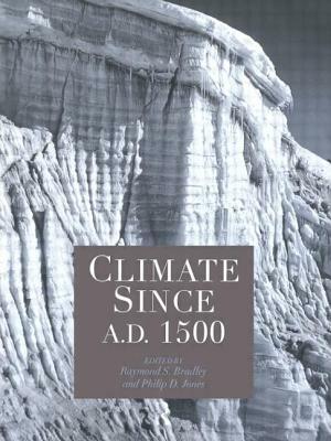 Climate since AD 1500 by Bradley, Jones