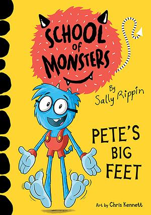 Pete's Big Feet by Sally Rippin