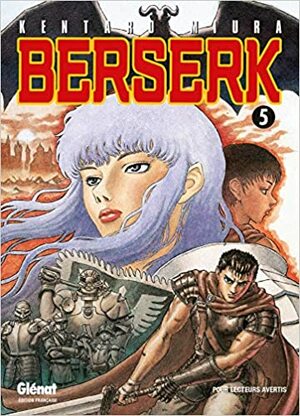 Berserk, tome 05 by Kentaro Miura