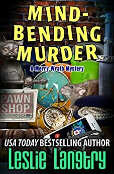 Mind-Bending Murder by Leslie Langtry