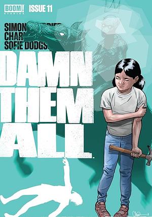 Damn Them All #11 by Simon Spurrier