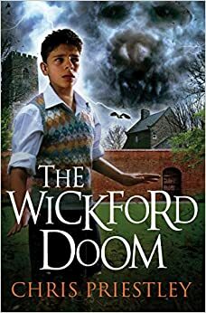The Wickford Doom by Chris Priestley