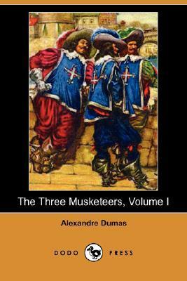The Three Musketeers, Volume I by Alexandre Dumas