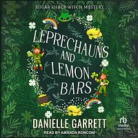 Leprechauns and Lemon Bars by Danielle Garrett