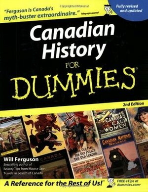 Canadian History for Dummies by Will Ferguson