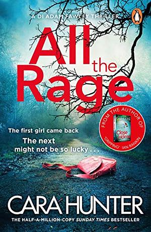 All The Rage by Cara Hunter