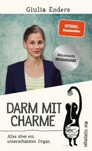 Darm mit Charme by Giulia Enders
