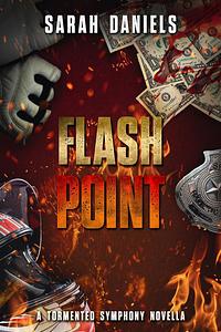 Flash Point by Sarah Daniels