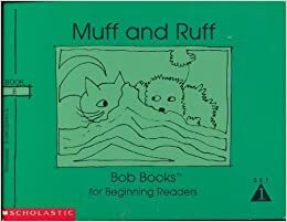 Muff and Ruff by John R. Maslen, Bobby Lynn Maslen