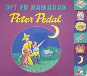 Det er Ramadan Peter Pedal by Hena Khan, H.A. Rey
