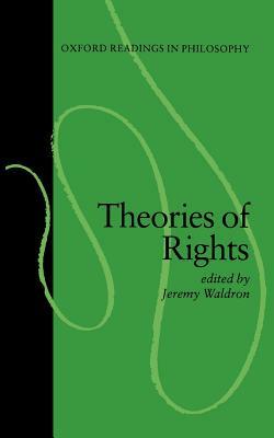 Theories of Rights by Jeremy Waldron