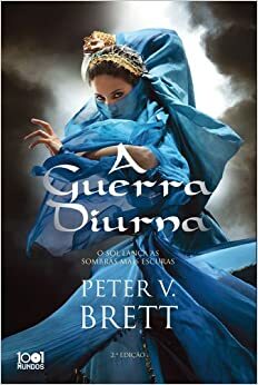 A Guerra Diurna by Peter V. Brett
